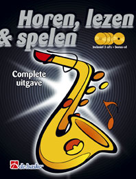 Horen, Lezen & Spelen Complete Uitgave voor altsaxofoon