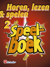 Horen, Lezen & Spelen 'Speelboek 2' voor altsaxofoon