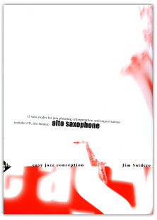 J.Snidero's Easy jazz conception + CD (alt/bar)