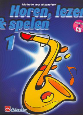 Horen, Lezen & Spelen 1 voor altsaxofoon