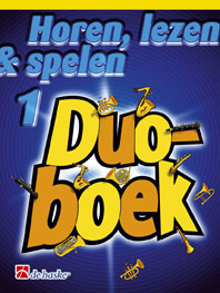 Horen, Lezen & Spelen Duoboek 1 voor sopraan/-tenorsaxofoon