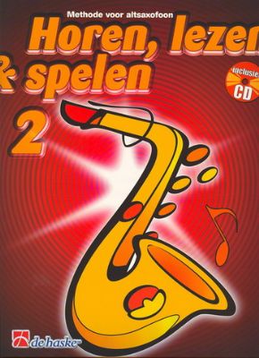Horen, Lezen & Spelen 2 voor altsaxofoon