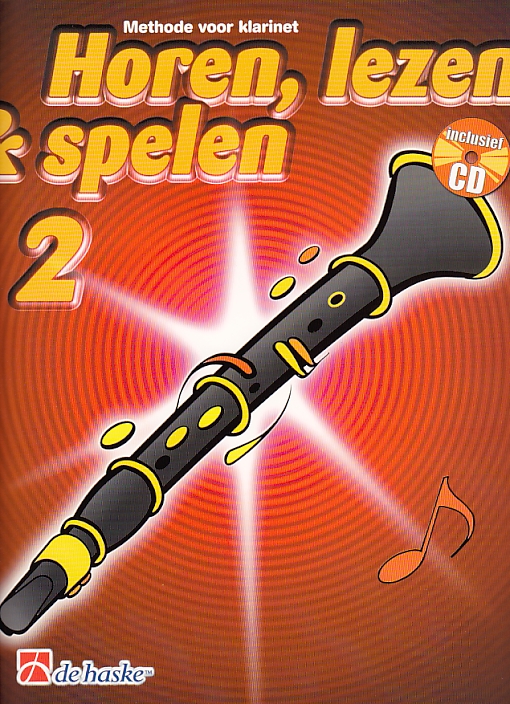 Horen Lezen Spelen voor Klarinet deel 2
